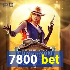 7800 bet